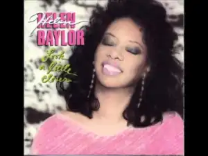 Helen Baylor - Only You
